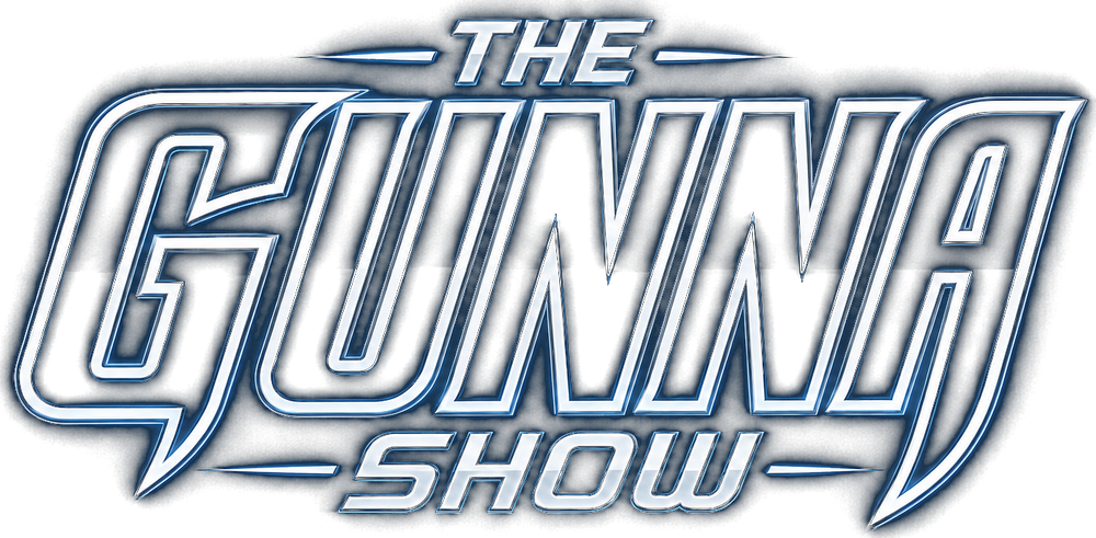 The Gunna Show